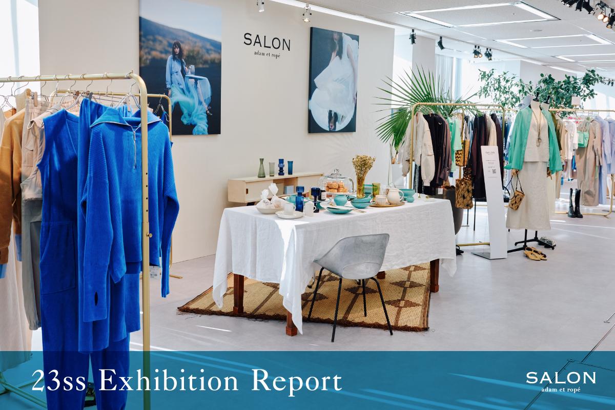 SALON adam et ropé 23SS Exhibition Report | J