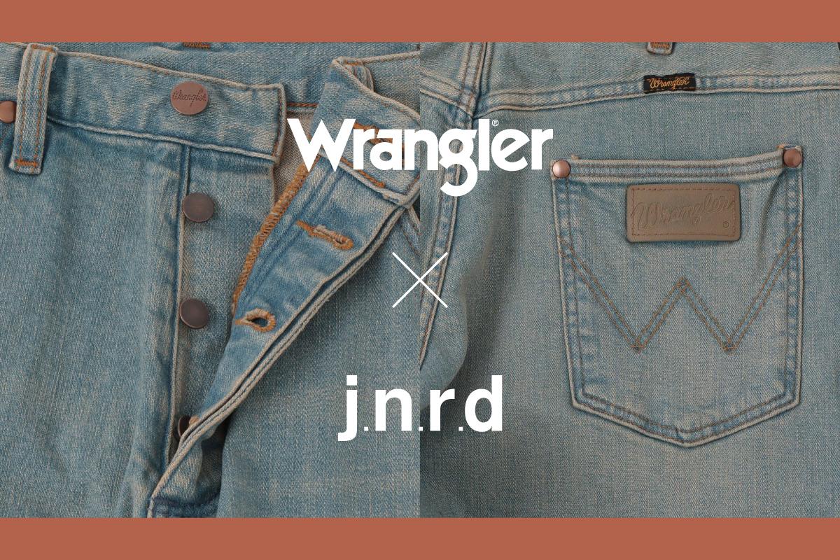 Wrangler meet j.n.r.d】別注デニム | J'aDoRe JUN ONLINE