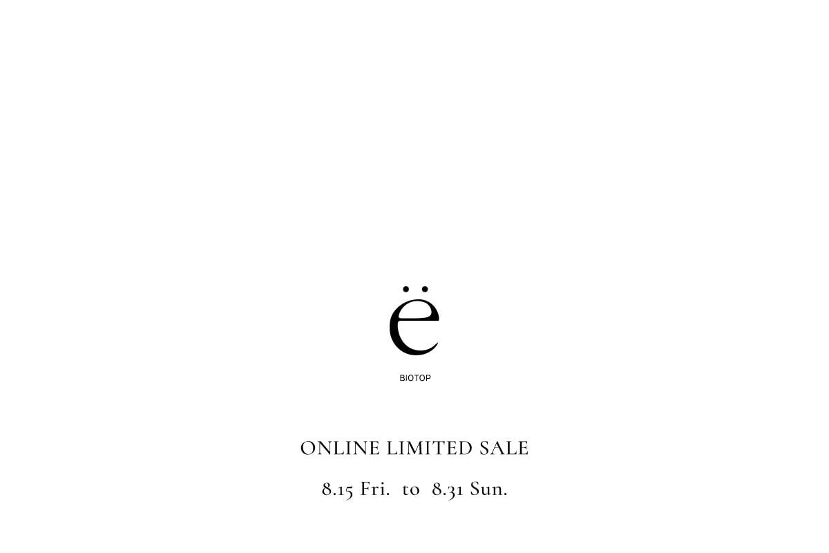 ё BIOTOP｜ONLINE LIMITED SALE | J'aDoRe JUN ONLINE