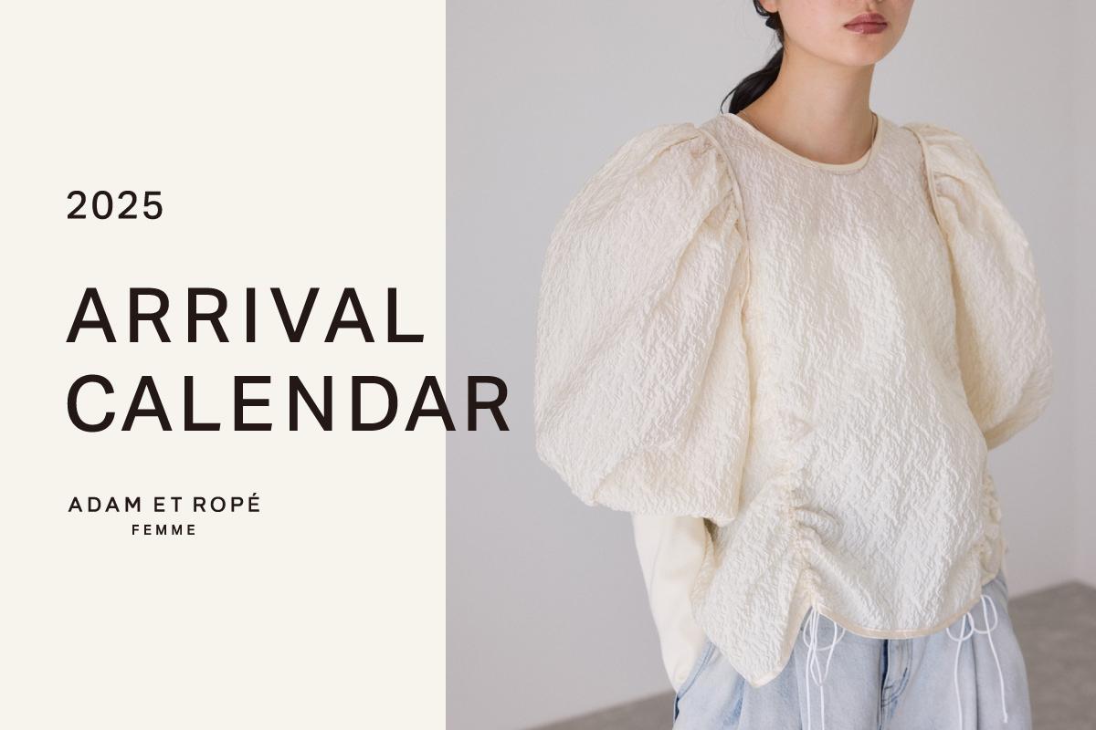 ARRIVAL CALENDAR 2025 | ADAM ET ROPÉ FEMME | J'aDoRe JUN