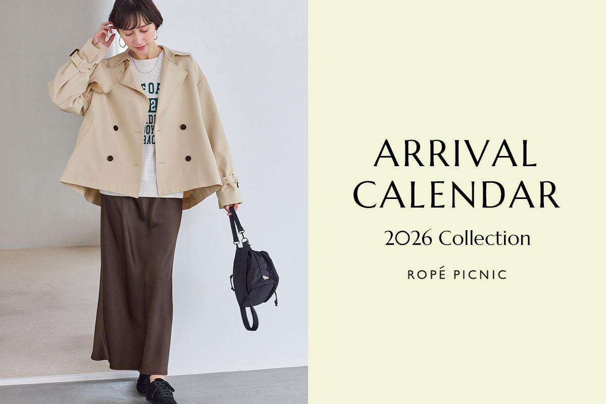 Arrival Calendar｜ROPÉ PICNIC | J'aDoRe JUN ONLINE（ジャドール