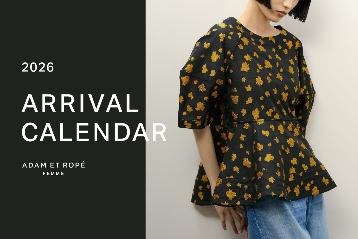 ARRIVAL CALENDAR 2026 | ADAM ET ROPÉ FEMME | J'aDoRe JUN ONLINE