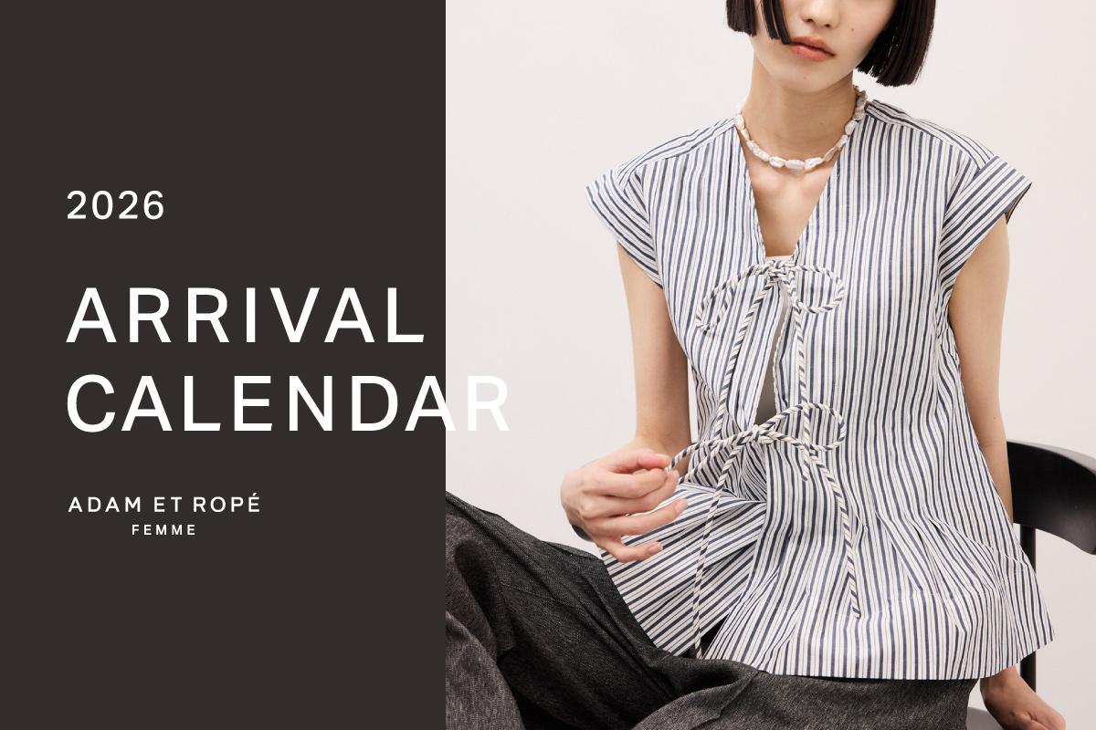 ARRIVAL CALENDAR 2026 | ADAM ET ROPÉ FEMME | J'aDoRe JUN ONLINE